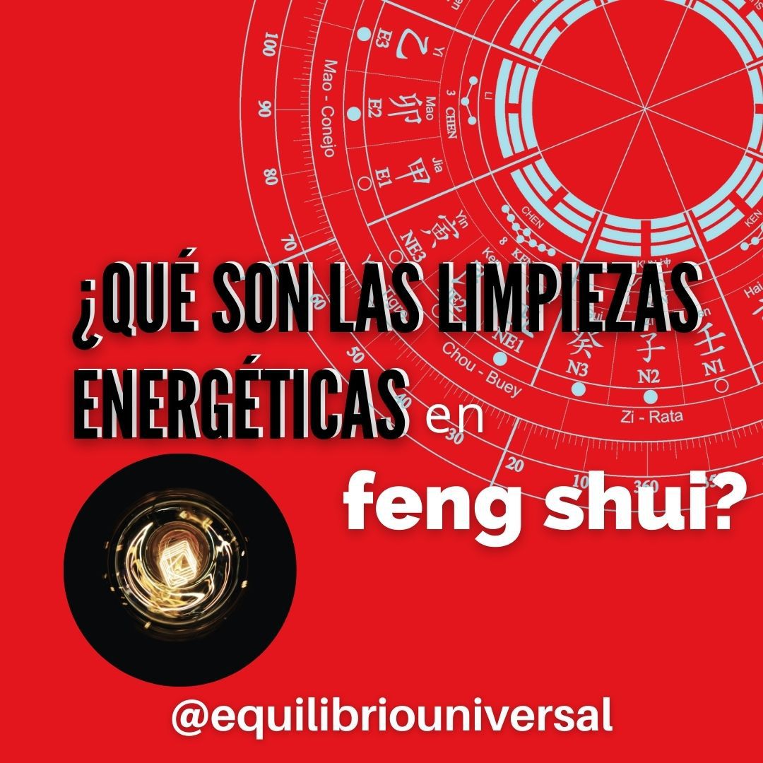 ¿Qué son las limpiezas energéticas en feng shui?